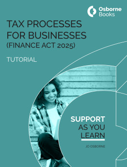 Tax Processes for Businesses (Finance Act 2025) Tutorial